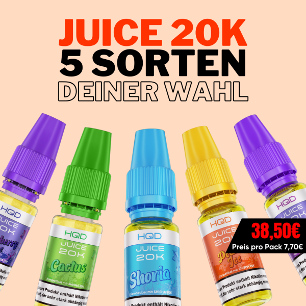 SHISHA 20K - Mix & Match - 5x Juice 20K deiner Wahl!